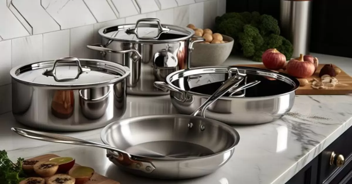 Tips for Maintaining Your Stainless Steel Cookware